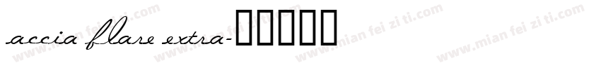 accia flare extra字体转换